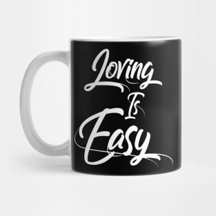 Love is easy Mug